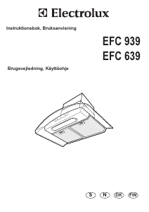 Käyttöohje Electrolux EFC639X Liesituuletin