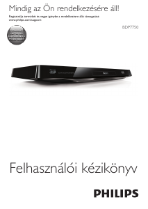 Használati útmutató Philips BDP7750 Blu-ray lejátszó