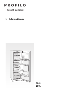 Kullanım kılavuzu Profilo BD2158WFVV Donduruculu buzdolabı