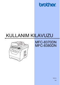 Kullanım kılavuzu Brother MFC-8380DN Çok işlevli yazıcı