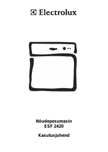 Kasutusjuhend Electrolux ESF2420 Nõudepesumasin