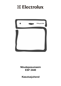 Kasutusjuhend Electrolux ESF2440 Nõudepesumasin