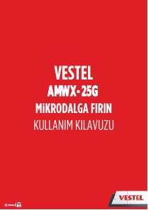 Kullanım kılavuzu Vestel AMWX-25G Mikrodalga