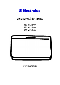 Priručnik Electrolux ECM2640 Zamrzivač