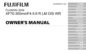 Bedienungsanleitung Fujifilm Fujinon XF70-300mmF4-5.6 R LM OIS WR Objektiv