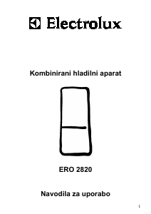 Priročnik Electrolux ERO2820 Hladilnik in zamrzovalnik