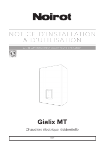 Mode d’emploi Noirot Gialix 6 MT Chaudière à gaz
