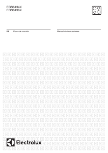 Manual de uso Electrolux EGS6436X Placa