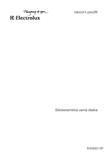 Manuál Electrolux EHS68210P Varná deska