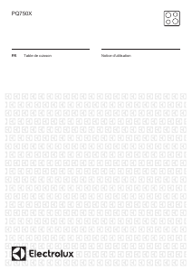Mode d’emploi Electrolux PQ750X Table de cuisson