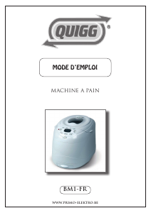 Mode d’emploi Quigg BM1-FR Machine à pain