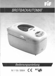 Bedienungsanleitung FiF 41923 Brotbackautomat