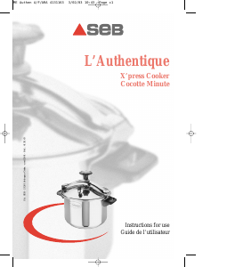 Mode d’emploi SEB P0561113 LAuthentique Autocuiseur