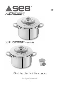 Mode d’emploi SEB P4220703 Nutricook Autocuiseur