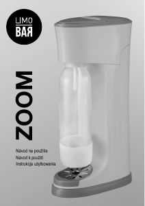 Instrukcja Limo Bar Zoom Urządzenia do napojów gazowanych