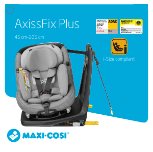 Használati útmutató Maxi-Cosi AxissFix Plus Autósülés