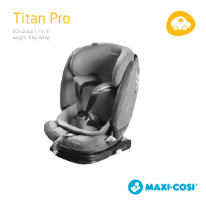 Priručnik Maxi-Cosi Titan Pro Autosjedalica