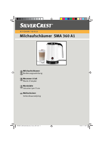 Bedienungsanleitung SilverCrest SMA 360 A1 Milchaufschäumer