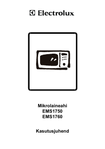 Kasutusjuhend Electrolux EMS1760X Mikrolaineahi