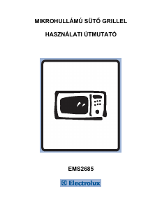 Használati útmutató Electrolux EMS2685X Mikrohullámú sütő