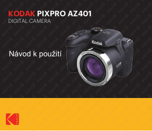 Manuál Kodak PixPro AZ401 Digitální fotoaparát