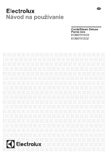 Návod Electrolux EOB8757ZOZ Rúra
