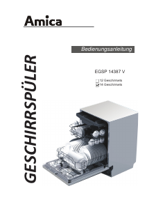 Bedienungsanleitung Amica EGSP 14387 V Geschirrspüler