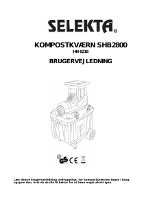 Brugsanvisning Selekta SHB2800 (HN 6218) Kompostkværn