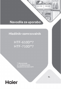 Priročnik Haier HTF-610DSN7 Hladilnik in zamrzovalnik