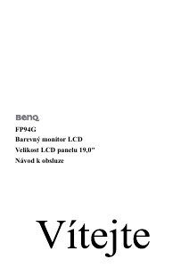 Manuál BenQ FP94G LCD monitor