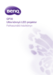 Használati útmutató BenQ GP30 Vetítő