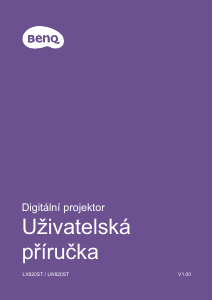 Manuál BenQ LW820ST Projektor