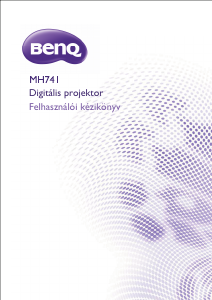 Használati útmutató BenQ MH741 Vetítő