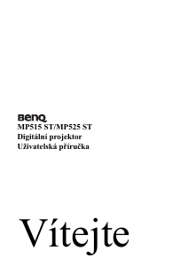 Manuál BenQ MP525 ST Projektor