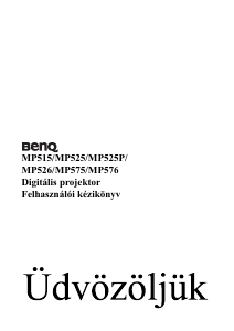 Használati útmutató BenQ MP525P Vetítő