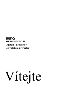 Manuál BenQ MP625P Projektor