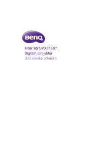 Manuál BenQ MS616ST Projektor
