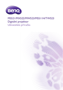 Manuál BenQ MW523 Projektor