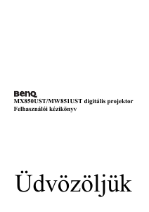 Használati útmutató BenQ MW851UST Vetítő