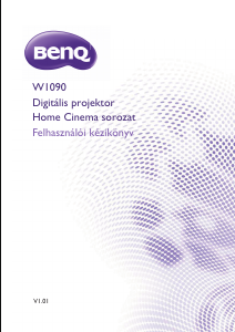 Használati útmutató BenQ W1090 Vetítő