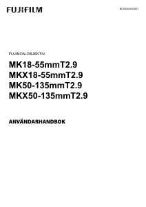 Bruksanvisning Fujifilm Fujinon MKX18-55mmT2.9 Objektiv