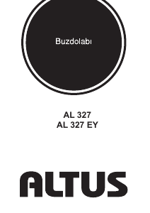 Kullanım kılavuzu Altus AL 327 Donduruculu buzdolabı