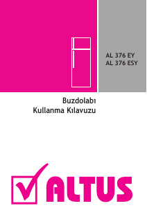 Kullanım kılavuzu Altus AL 376 ESY Donduruculu buzdolabı