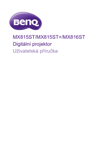 Manuál BenQ MX815ST Projektor