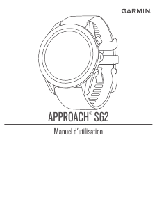 Mode d’emploi Garmin Approach S62 Montre connectée