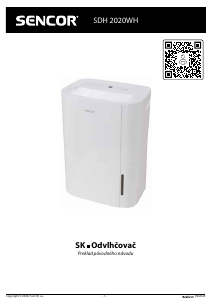 Návod Sencor SDH 2020WH Odvlhčovač