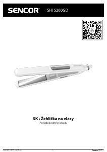Návod Sencor SHI 5200GD Žehlička na vlasy