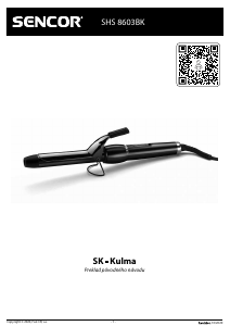 Návod Sencor SHS 8603BK Kulma na vlasy
