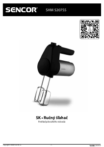 Návod Sencor SHM 5207SS Ručný šľahač