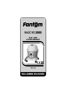 Kullanım kılavuzu Fantom WD 2000 Magic Elektrikli süpürge